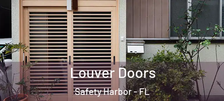 Louver Doors Safety Harbor - FL