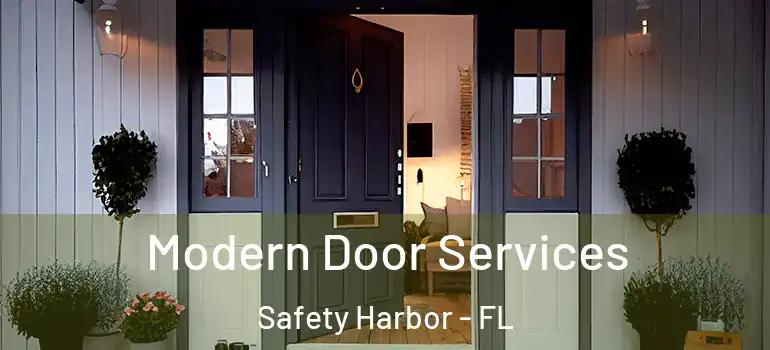 Modern Door Services Safety Harbor - FL